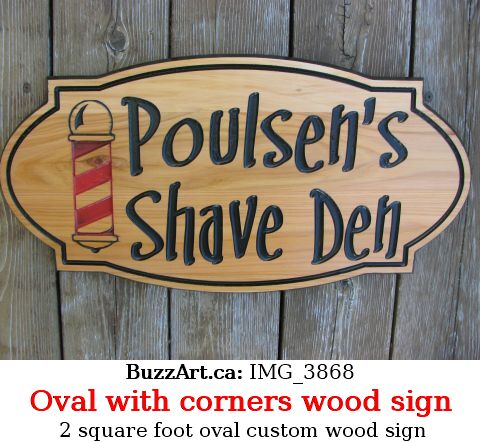 Out door shaving sign wooden